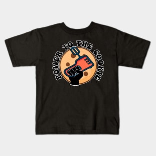 Power to the cookie Baking Kids T-Shirt